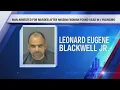 Man arrested for murder after missing woman is found dead in Lynchburg