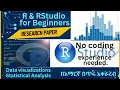 R RStudio for Research Papers Amharic Beginner s Guide to Data Analysis Visualization