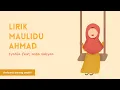 Download Lagu Lirik Maulidu Ahmad - Syahla feat Nissa Sabyan | Arab, Latin, dan Terjemahan