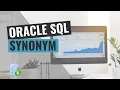 Synonym Oracle SQL