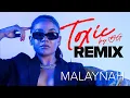 Lagu Malaynah - Toxic by YG [REMIX] (Official Music Video)