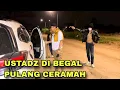 USTADZ DIBEGAL SAAT PULANG CERAMAH | Kisah gus syafaat baihaqi