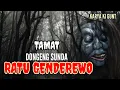 Download Lagu DONGENG SUNDA RATU GENDEREWO ( TAMAT ) KARYA ASEP GUNT 