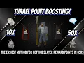Tureal Point Boosting - The Easiest Method for Getting Slayer Reward Points in OSRS