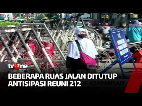 Cegah Reuni 212, Polisi Perketat Keamanan dengan Menutup Akses Kawasan Monas