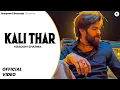 Download Lagu KALI THAR (OFFICIAL VIDEO) ANKIT NARWAL | MASOOM SHARMA | HARSH SANDHU | NEW HARYANVI SONG 2025