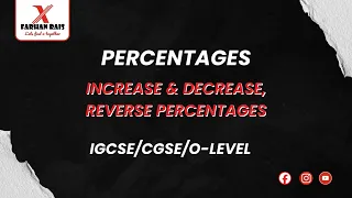 Percentages Lesson 2 Increase Decrease and Reverse percentages - Maths