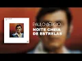 Download Lagu Paulo Sérgio - Noite Cheia De Estrelas (Áudio Oficial)