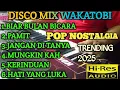 Download Lagu DISCO MIX WAKATOBI POP NOSTALGIA TRENDING 2025 PAS UNTUK TEMAN AKTIVITAS AUDIO JERNIH 