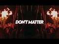 Download Lagu Akon - Don't Matter (Hydawai Afro House Remix)