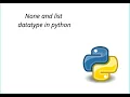 none and list datatype in python