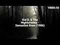 Download Lagu Kid D. \u0026 The Nightshades - Sensation Boys (1986)