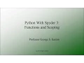 Python With Spyder 3 Functions and Scoping