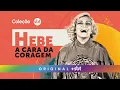 Lagu Hebe, a Cara da Coragem (versão TV) | Especial com Silvia Abravanel