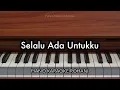 Download Lagu Selalu Ada Untukku - Melitha Sidabutar | Piano Karaoke Rohani