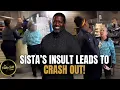 Download Lagu Sista Says Store Owner Looked 100 Years Old \u0026 The Woman CRASHED OUT!