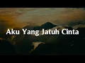 Download Lagu Aku Yang Jatuh Cinta - Dudy Oris|| [Mix Lirik] - Tulus, Bahagita, Feby Putri, Fiersa Besari