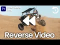 How to Reverse in Premiere Pro