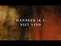 Download Lagu Wanneer ik U niet vind | Sela