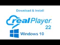 How to Download and Install RealPlayer 22 on Windows 10