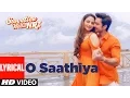Download Lagu O Saathiya Lyrical Video  | Sweetiee Weds NRI | Himansh Kohli, Zoya Afroz | Armaan Malik, Arko