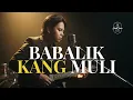 Babalik kang muli - Nash | SoulCover Studio | Regine  Velasquez. 