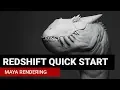 Redshift Maya Quickstart Fundamentals
