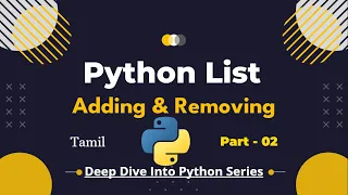 Python Lists Part 2 Append Insert Extend Clear Remove Del Pop Explained in Tamil