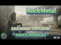 Lagu ADA RINDU UNTUKMU – PANCE PONDAAG  (ROCK METAL VERSION) | Cover by JILD COVER