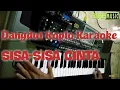 Download Lagu SISA SISA CINTA KARAOKE NADA COWOK