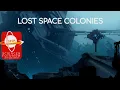 Download Lagu Lost Space Colonies