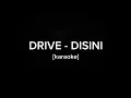Download Lagu DRIVE BAND - Disini [karaoke]