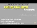 Download Lagu Pani Ko Foka Jastai Karaoke Song | Rajina Rimal \u0026 Manoj Raj | Official Version Music |