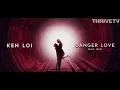 Ken Loi - Danger Love (feat. Dezi) (Official Audio)