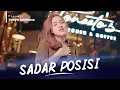 SASYA ARKHISNA - SADAR POSISI ( Official Music Video )