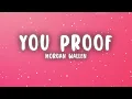 Morgan Wallen - You Proof