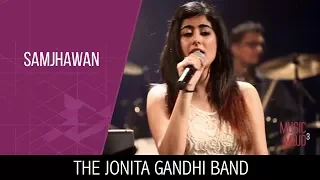 the jonita gandhi band mai tenu samjhawan music mojo season 3 kappatv