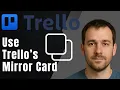 Trello How to Use the New Built-in Mirror Card Feature 2025 Collaboration Productivity Tutorial
