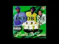Do Or Die ft Johnny P & Twista - Still Po Pimpin