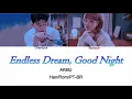 AKMU (악뮤) – Endless Dream, Good Night (밤 끝없는 밤) (Letra - Han/Rom/PT-BR)