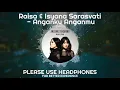 Download Lagu Raisa \u0026 Isyana Sarasvati - Anganku Anganmu (8D Audio) Download Lagu Raisa \u0026 Isyana Sarasvati - Anganku Anganmu (8D Audio)
