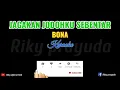 Download Lagu KARAOKE || JAGAKAN JODOH KU SEBENTAR || BONA