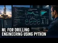 ML Application for Drilling Engineering Using Python