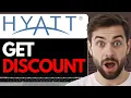 HOW TO USE HYATT FRIENDS AND FAMILY DISCOUNT 2024 FULL GUIDE