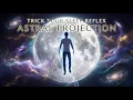 Trick Your Body to Sleep The Body Heist Astral Projection Technique