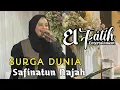 Download Lagu Surga Dunia - Cover by Safinatun Najah || El Fatih Entertainment