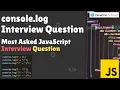 Guess The Output console log Interview Question Most Asked JavaScript Interview Question