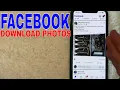 How To Download Facebook Photos