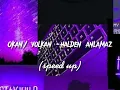 Okan& volkan -halden anlamaz (speed up)