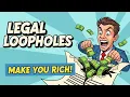 25 Legal Loopholes That Secretly Make People Rich in America